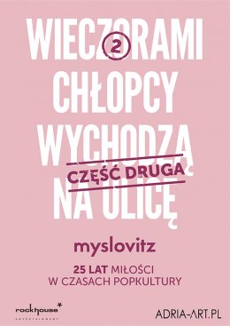 Myslovitz - 25 lat Miłości w Czasach Popkultury - koncert