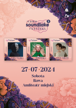 Iława Soundlake Festival 5 - festiwal