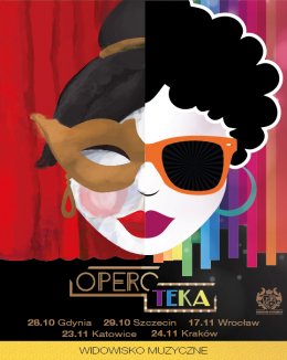 OPERO-TEKA - europejska trasa gali operowo - rozrywkowej - koncert