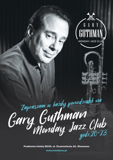 Gary Guthman Monday Jazz Club - koncert
