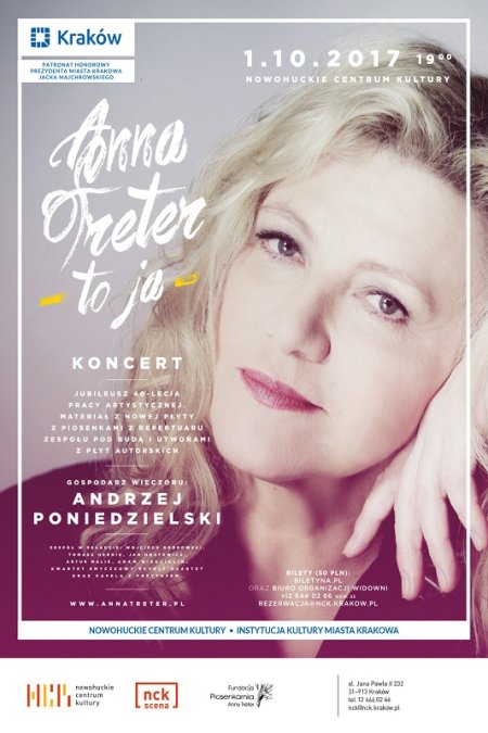 To ja - jubileuszowy koncert Anny Treter, Prowadzenie - Andrzej Poniedzielski - koncert