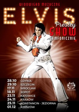 Elvis Presley Show Symfonicznie – powrót Króla - koncert