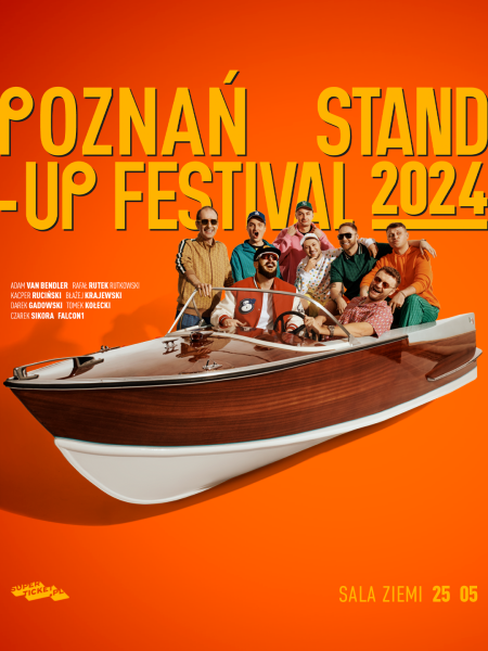 Poznań Stand-up Festival™ 2024 II TERMIN - stand-up