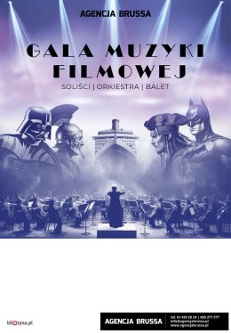 Gala Muzyki Filmowej - koncert