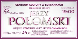 Jerzy Połomski - koncert