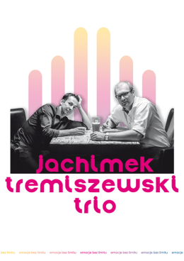 Jachimek - Tremiszewski Trio - stand-up