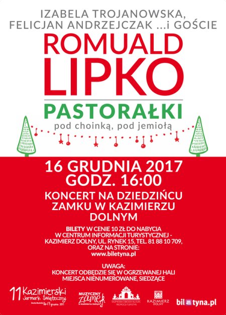 Pastorałki pod choinką, pod jemiołą - Romuald Lipko, Izabela Trojanowska, Felicjan Andrzejczak i goście - koncert