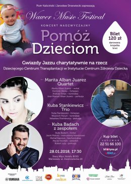 IX Wawer Music Festival: Koncert nadzwyczajny Pomóż Dzieciom - Gwiazdy Jazzu charytatywnie dla CZD - koncert
