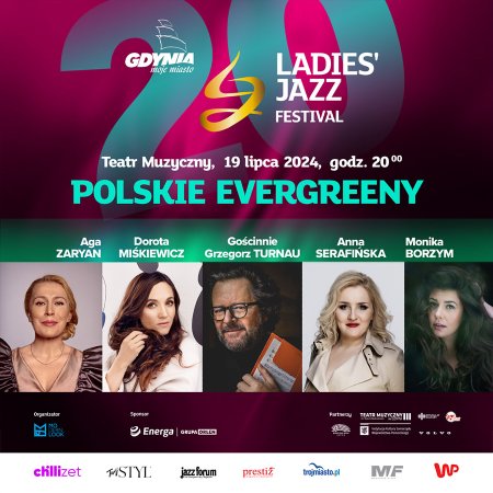 POLSKIE EVERGREENY - M.Borzym, D.Miśkiewicz, A.Serafińska,  A.Zaryan i Grzegorz Turnau - Ladies' Jazz Festival - koncert