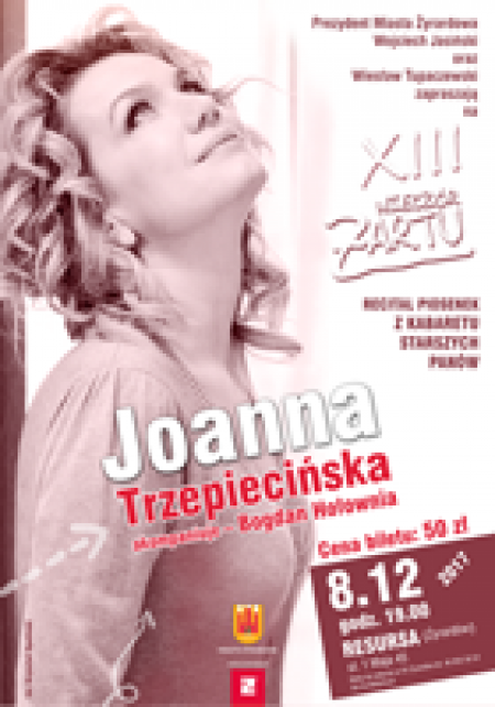 XIII Wieczór Żartu Żyrardów - Joanna Trzepiecińska - kabaret