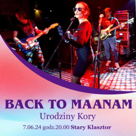 BACK TO MAANAM - Urodziny Kory - koncert