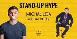 STAND-UP HYPE | Michał Leja & Michał Kutek - stand-up