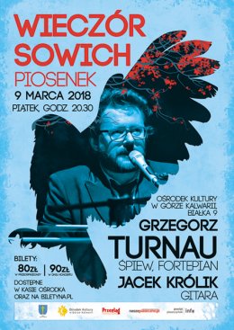 Grzegorz Turnau - Wieczór sowich piosenek - koncert