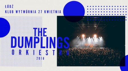 The Dumplings Orkiestra - koncert