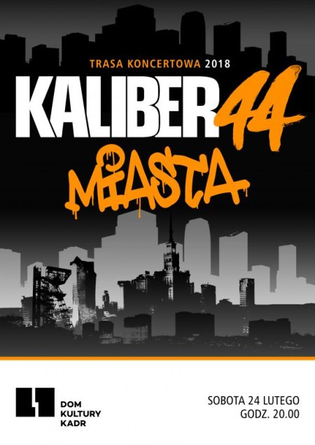 Kaliber 44  24.02 - koncert