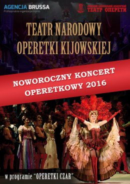 Teatr Narodowy Operetki Kijowskiej - Noworoczny Koncert Operetkowy 2016 - spektakl
