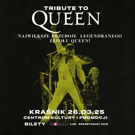 Tribute To Queen Sochaczew Sochaczewskie Centrum Kultury Marca