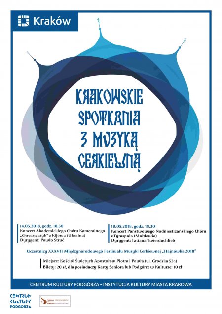 14.05 Krakowskie Spotkania z Muzyką Cerkiewną - koncert