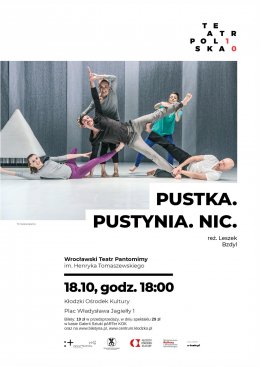 Wrocławski Teatr Pantomimy "Pustka. Pustynia. Nic." - spektakl