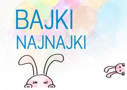 Bajki Naj Najki - Te Bohaterskie króliki! - dla dzieci