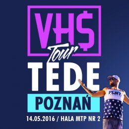 TEDE - VH$ tour - koncert
