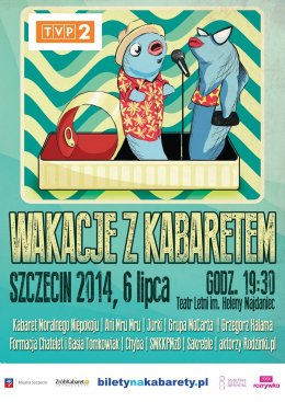 Wakacje z Kabaretem - Szczecin 2014 - TVP 2 live - kabaret