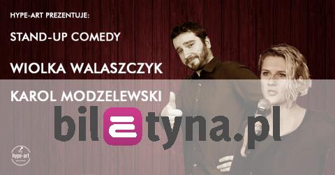 Stand up Wiolka Walaszczyk Karol Modzelewski Poznań Kupuj