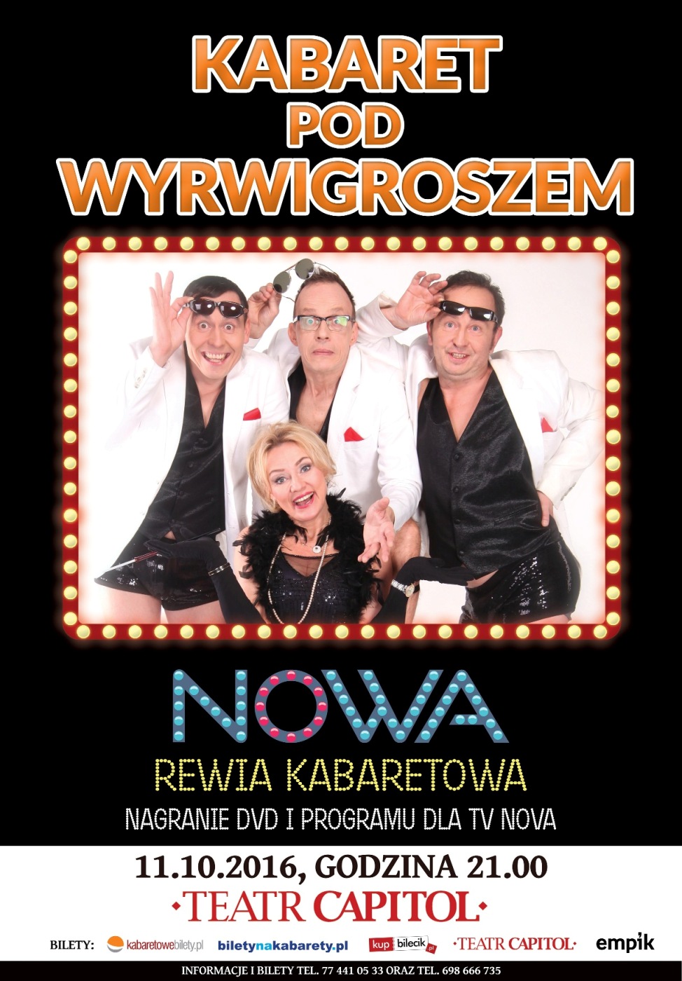 Nowa Rewia Kabaretowa Kabaret Pod Wyrwigroszem Bilety Online Opis