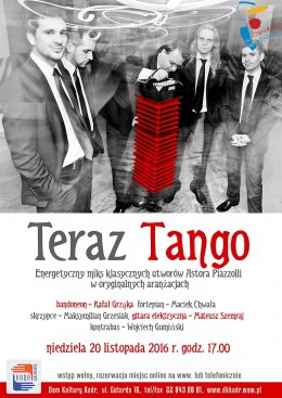 Teraz Tango – koncert zespołu Tango Fuerte - koncert