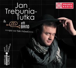 Jan Trebunia-Tutka & eM Band - koncert
