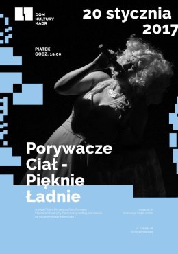 Pięknie ładnie – Teatr Porywacze Ciał z Poznania - spektakl