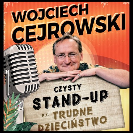 Wojciech Cejrowski - stand-up