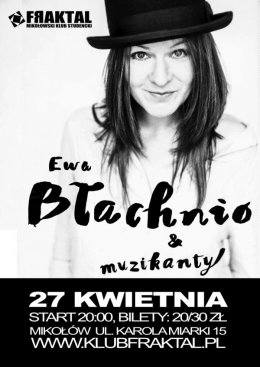 Ewa Błachnio i Muzykanty - kabaret