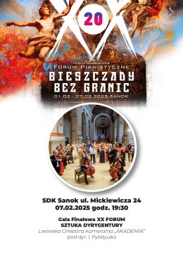 XX Międzynarodowe Forum Pianistyczne Bieszczady bez granic