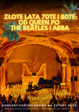 Koncert przy świecach: Złote Lata 70te i 80te – od ABBA po Queen i The Beatles: Wrocław - koncert