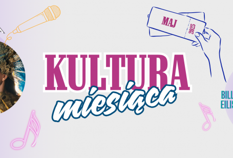 Tym żyliśmy w maju