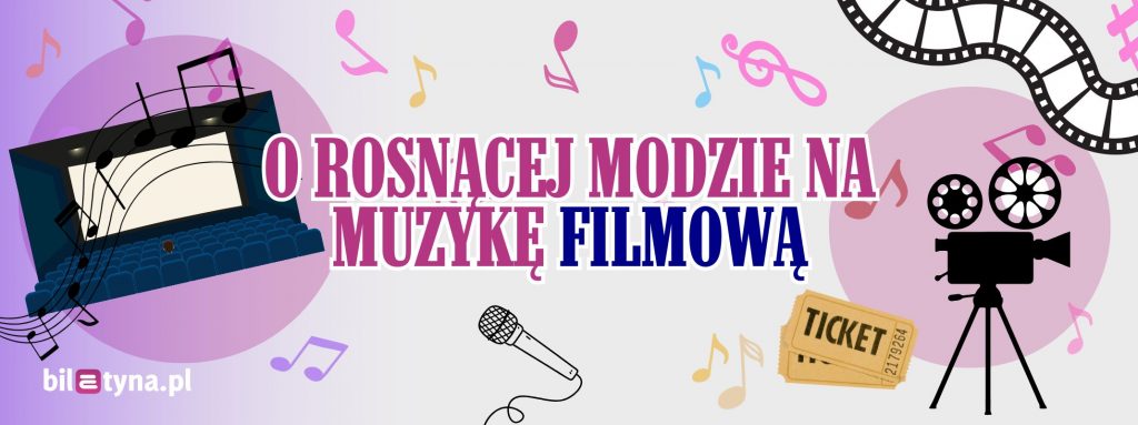 Popularność koncertów muzyki filmowej