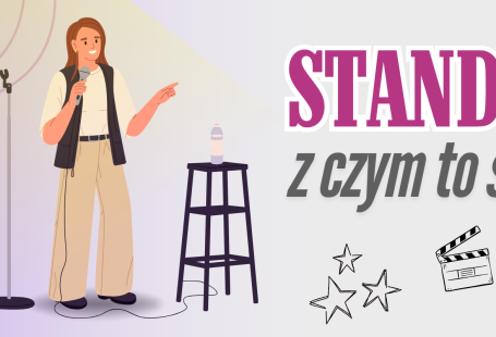 Czym jest stand-up