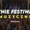 Letnie festiwale muzyczne