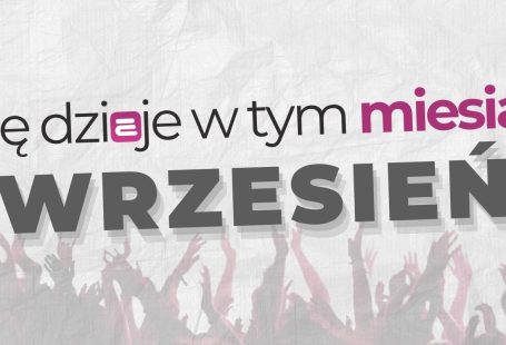 Na jakie wydarzenia warto wybrać się w sierpniu?