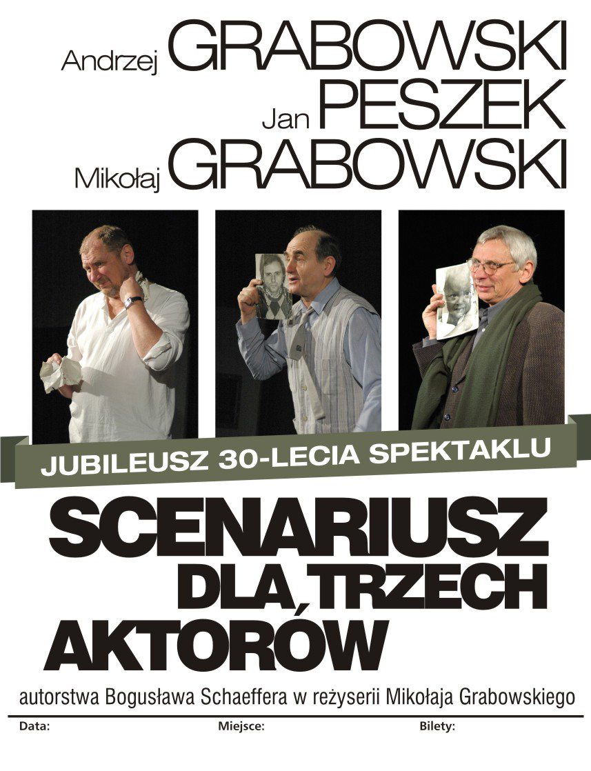 Scenariusz dla trzech aktorów - Bogusława Schaeffera Grodzisk Mazowiecki