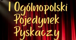 I Ogólnopolski Pojedynek Pyskaczy - stand-up