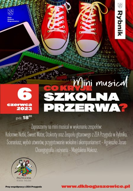 Mini musical – Co kryje szkolna przerwa - musical