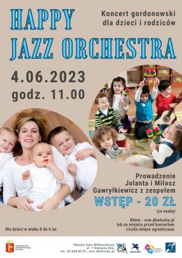 Koncert gordonowski Happy Jazz Orchestra - dla dzieci