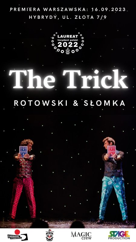 The Trick - spektakl