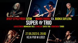 Super Trio, czyli klasyka polskiego rocka - koncert