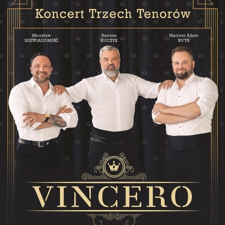 Tenorzy Vincero - koncert