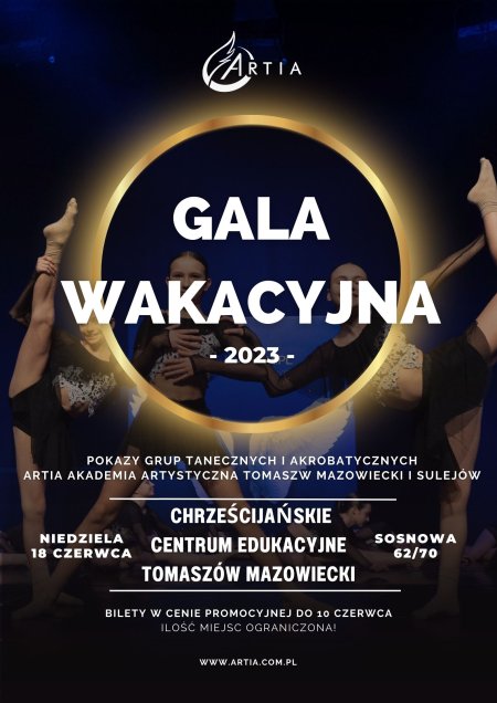 Artia Akademia Artystyczna - Gala Wakacyjna 2023 - Tomaszów Mazowiecki  i Sulejów - koncert