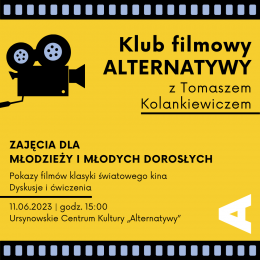 Klub Filmowy „Alternatywy" dla młodzieży (14-25 lat) - inne