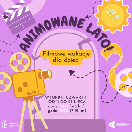 Animowane lato! Filmowe wakacje dla dzieci | 11:00 (3-6 lat), 13:00 (7-12 lat) - inne